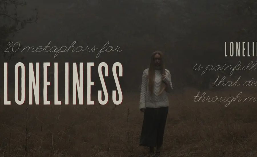 35 Metaphors for Loneliness 3 A Puppet without Strings
